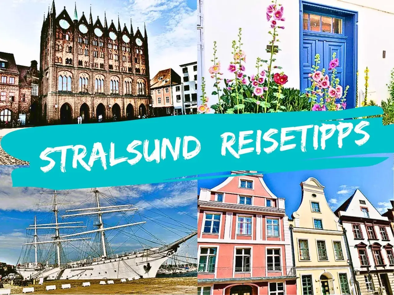 Entdecke Stralsund: Ein Segelschiff, bunte Häuser und das Rathaus. Hier sind deine Stralsund Geheimtipps für eine unvergessliche Reise!
